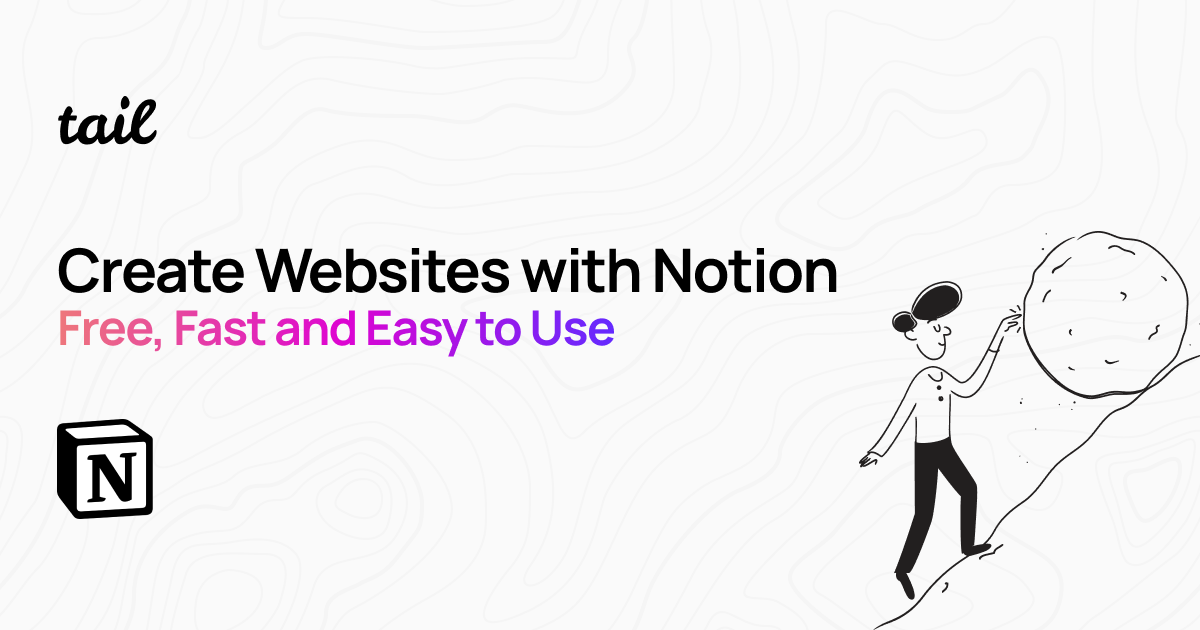 Create Websites with Notion - Free, Fast and Easy to Use